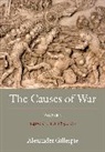 Alexander Gillespie - The Causes of War