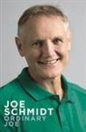 Joe Schmidt, John Smith - Ordinary Joe
