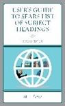 M. P. Satija, Satija M. P. - Users Guide to Sears List of Subject Headings