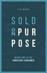 Tim Moore - Sold On Purpose