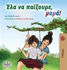 Shelley Admont, Kidkiddos Books - Let's play, Mom! (Greek edition)