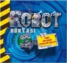 Clare Hibbert, Simon Holland - Robot Dünyasi