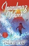 Ingrid Law - Inanilmaz Yetenek