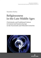 Stanislaw Bylina, Jaroslaw Fazan - Religiousness in the Late Middle Ages