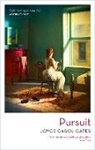 Oates Joyce Carol Oates, Joyce Carol Oates - Pursuit