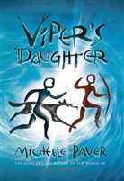 Michelle Paver, Paver Michelle - Viper's Daughter
