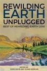 John Davis, John Davis, Susan Morgan - Rewilding Earth Unplugged