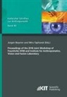 Miro Taphanel, Jürge Beyerer, Jürgen Beyerer, Miro Taphanel - Proceedings of the 2018 Joint Workshop of Fraunhofer IOSB and Institute for Anthropomatics, Vision and Fusion Laboratory