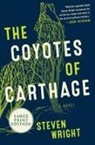 Steven Wright - The Coyotes of Carthage