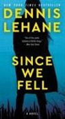 Dennis Lehane - Since We Fell