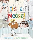 David Ercolini, Meg Rosoff, David Ercolini - It's a Moose!