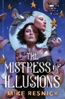 Michael D Resnick, Michael D. Resnick, Mike Resnick - The Mistress of Illusions