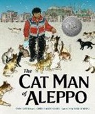 Irene Latham, Karim Shamsi-Basha, Yuko Shimizu, Yuko Shimizu - The Cat Man of Aleppo