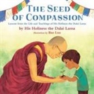 Anonymous, Dalai Lama, His Holiness the Dalai Lama, His Holiness the Dalai Lama, Bao Luu, Montagu - The Seed of Compassion