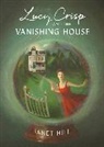 Janet Hill, Hill Janet - Lucy Crisp and the Vanishing House