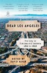 David Kipen - Dear Los Angeles