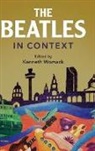 Kenneth (Monmouth University Womack, Kenneth Womack, Kenneth (Monmouth University Womack - Beatles in Context