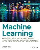 J Bell, Jason Bell, Bell Jason - Machine Learning