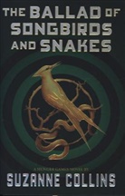 Suzanne Collins - The Ballad of Songbirds and Snakes