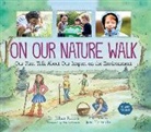 Jillian Roberts, Jane Heinrichs - On Our Nature Walk