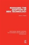David Preece, David A. Preece - Managing the Adoption of New Technology