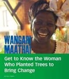 Lisa A Crayton, Lisa A. Crayton - Wangari Maathai