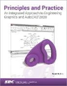 Randy H. Shih - Principles and Practice An Integrated Approach to Engineering Graphics and AutoCAD 2020