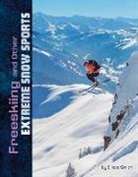 Elliott Smith - Freeskiing and Other Extreme Snow Sports