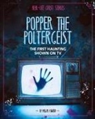 Megan Atwood - Popper the Poltergeist