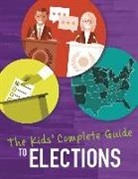 Emma Bernay, Emma Carlson Berne, Emma Carlson/ Meister Berne, Cari Meister, Nel Yomtov - The Kids Complete Guide to Elections