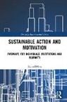 Roland Mees - Sustainable Action and Motivation