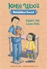 Fran Manushkin, Laura Zarrin - Katie's Vet Loves Pets