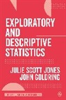 Goldring, Goldring, John Goldring, Julie Scott Jones, Julie Scott Jones, Julie Goldring Scott Jones - Exploratory and Descriptive Statistics