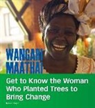 Lisa A Crayton, Lisa A. Crayton - Wangari Maathai