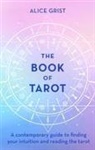 Alice Grist, Grist Alice - The Book of Tarot