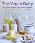 Catherine Atkinson - The Vegan Dairy