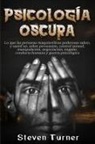 Steven Turner - Psicología oscura