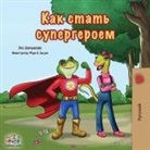 Kidkiddos Books, Liz Shmuilov - Being a Superhero