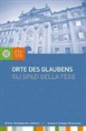 Jörg Ernesti, Ulrich Fistill, Martin Lintner, Martin M. Lintner - Orte des Glaubens - Christsein zwischen Beheimatung und Heimatlosigkeit