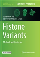 Guillerm A Orsi, Guillermo A Orsi, Almouzni, Almouzni, Genevieve Almouzni, Geneviève Almouzni... - Histone Variants