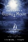 Michael Hurley - Once Upon A Gypsy Moon
