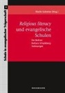 Marti Schreiner, Martin Schreiner - Religious literacy und evangelische Schulen
