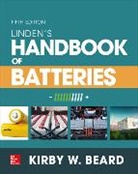 Kirby W Beard, Kirby W. Beard - Linden's Handbook of Batteries, Fifth Edition