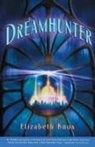 Elizabeth Knox - Dreamhunter