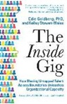 Edie Goldberg, Kelley Steven-Waiss - The Inside Gig