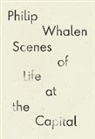Philip Whalen, David Brazil - Scenes of Life at the Capital