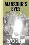 Ryad Girod - Mansour's Eyes