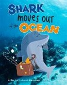Nikki Potts, Maarten Lenoir - Shark Moves Out of the Ocean