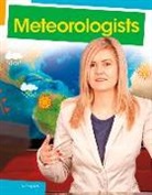 Emily Raij - Meteorologists