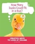Clara Cella - How Many Ducks Could Fit in a Bus?